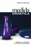 Medida Drástica