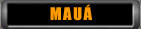 MAU&Aacute;